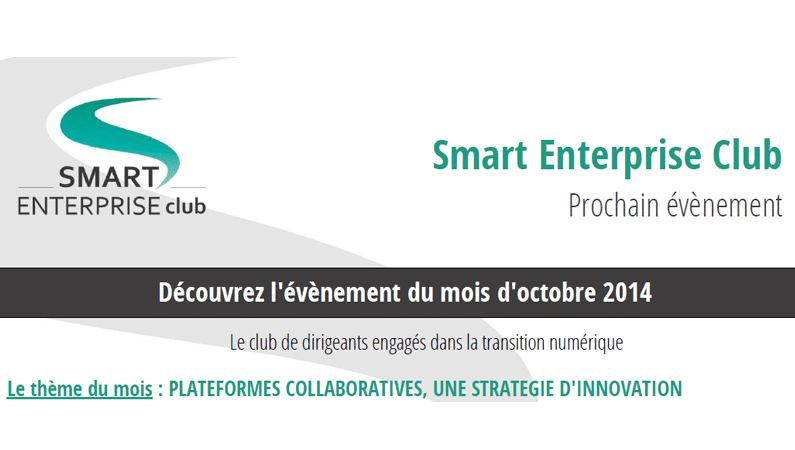 Plateformes collaboratives, une stratégie d’innovation – Atelier Smart Enterprise Club
