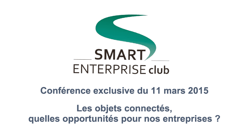 Les objets connectés, quelles opportunités pour nos entreprises ?