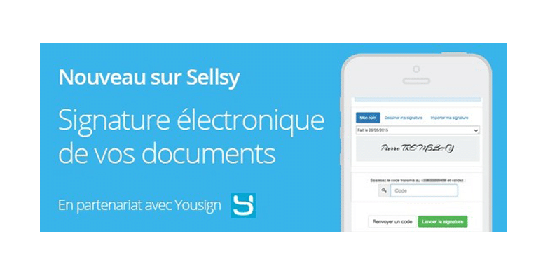 Yousign + Sellsy : Signature électronique de vos documents
