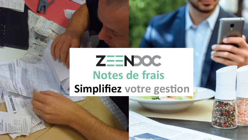 Simplifiez la gestion des notes de frais avec Zeendoc